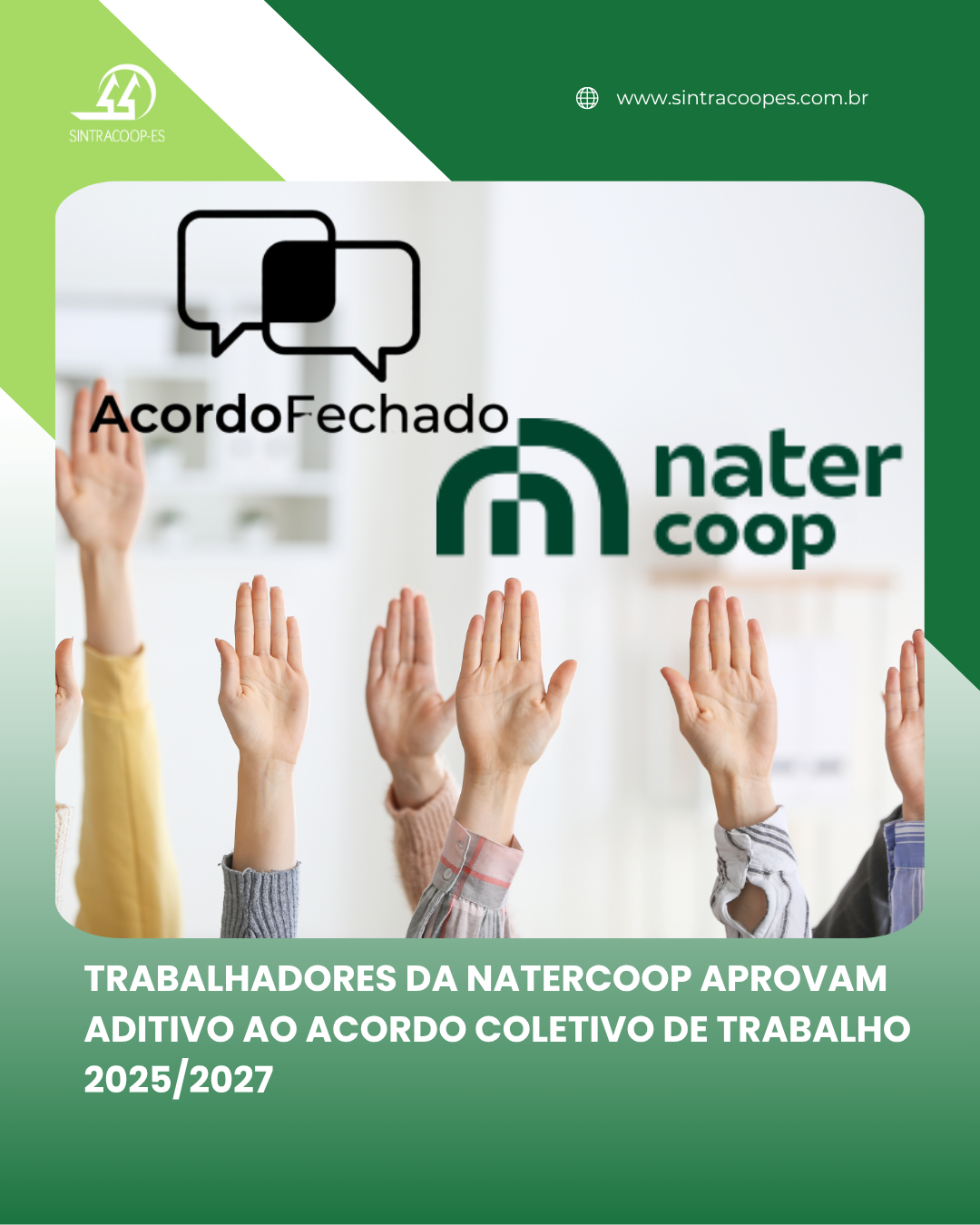 TRABALHADORES DA NATERCOOP APROVAM ADITIVO AO ACORDO COLETIVO DE TRABALHO 2025/2027