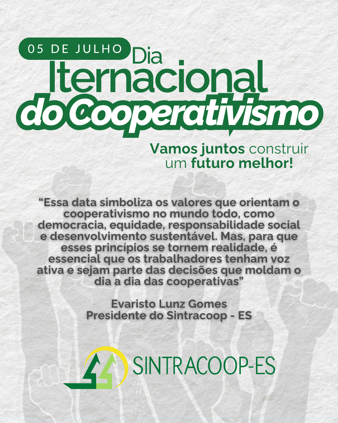 DIA DO COOPERATIVISMO DESTACA A IMPORTÂNCIA DOS TRABALHADORES PARA O SETOR